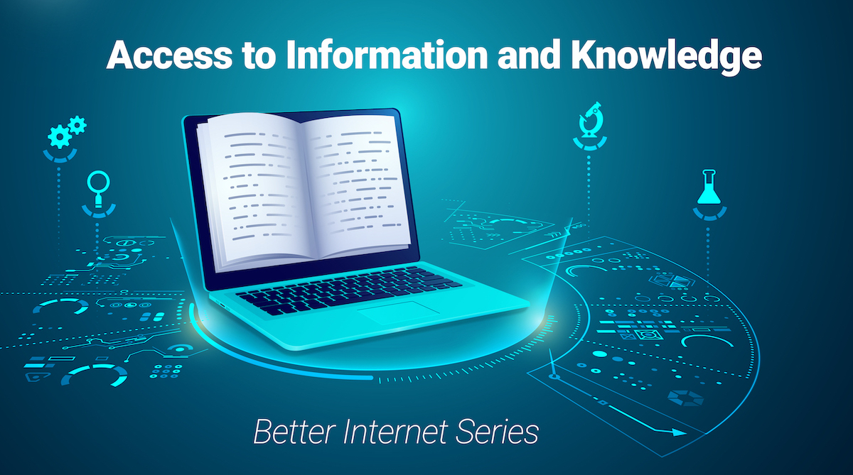 better-internet-series-access-to-information-and-knowledge-creative